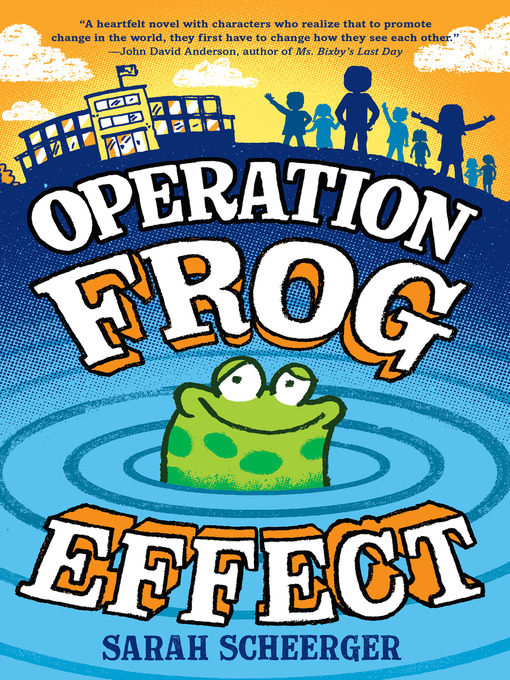 Title details for Operation Frog Effect by Sarah Scheerger - Available